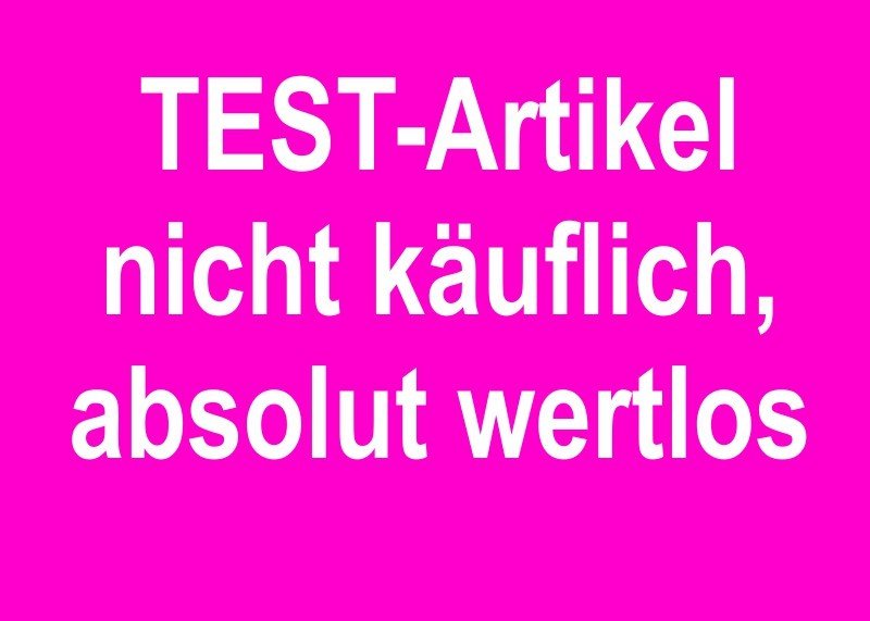 Testartikel, NICHT Käuflich 